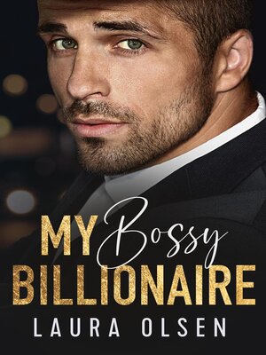 cover image of My Bossy Billionaire